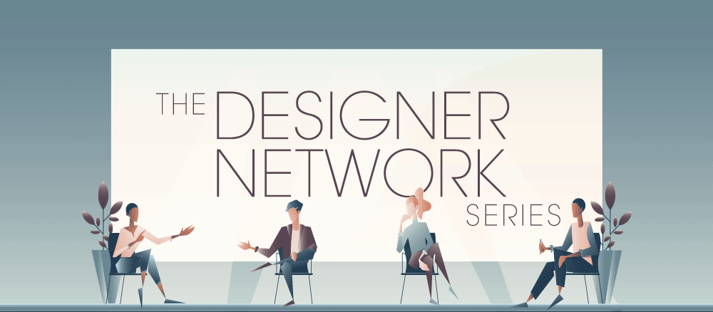 The Designer Network Series