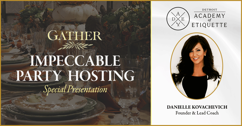 Gather 2026 - Special Presentation with Detroit Academy of Etiquette
