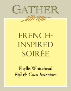 French-Inspired Soirée | Phyllis Whithead, Fifi & Coco Interiors