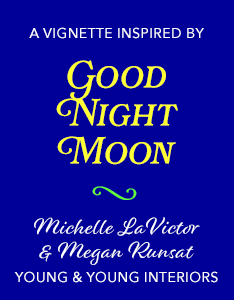 Young & Young Vignette - Good Night Moon