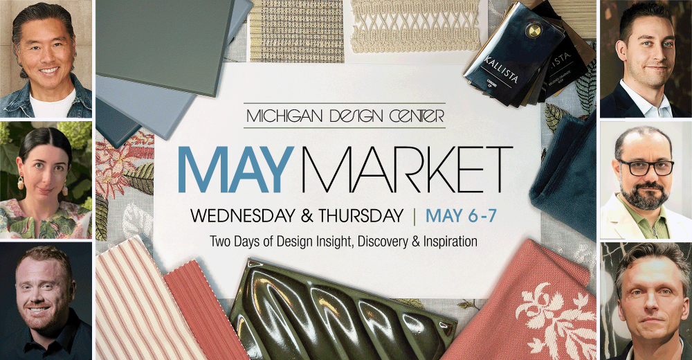 MDC May Market Wednesday and Thursday May 6 to 7. Two Days of Design Insight, Discovery & Inspiration